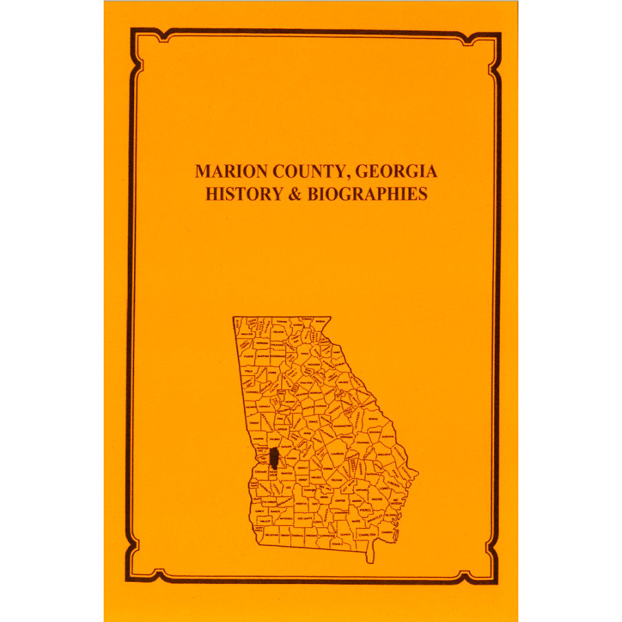 Marion County, Georgia History and Biographies