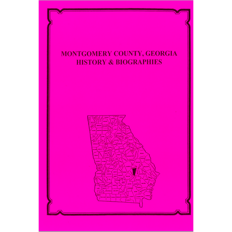 Montgomery County, Georgia History and Biographies