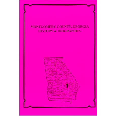 Montgomery County, Georgia History and Biographies