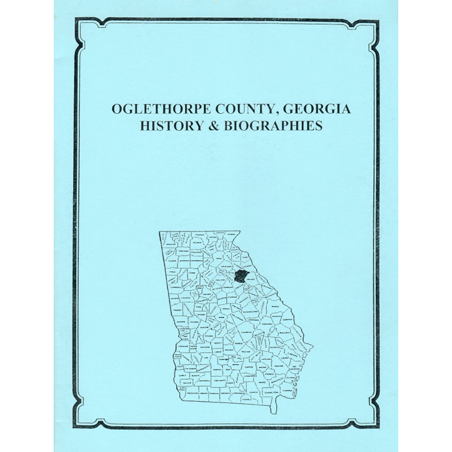 Oglethorpe County, Georgia History and Biographies