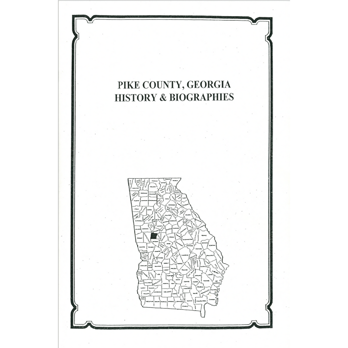 Pike County, Georgia History and Biographies