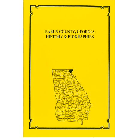 Rabun County, Georgia History and Biographies