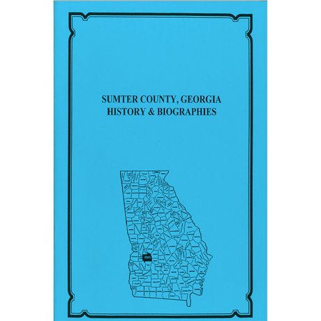 Sumter County, Georgia History and Biographies