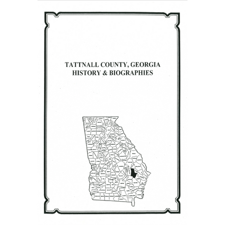 Tattnall County, Georgia History and Biographies