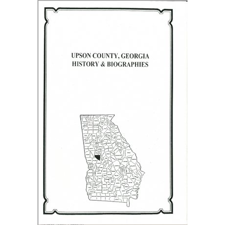 Upson County, Georgia History and Biographies