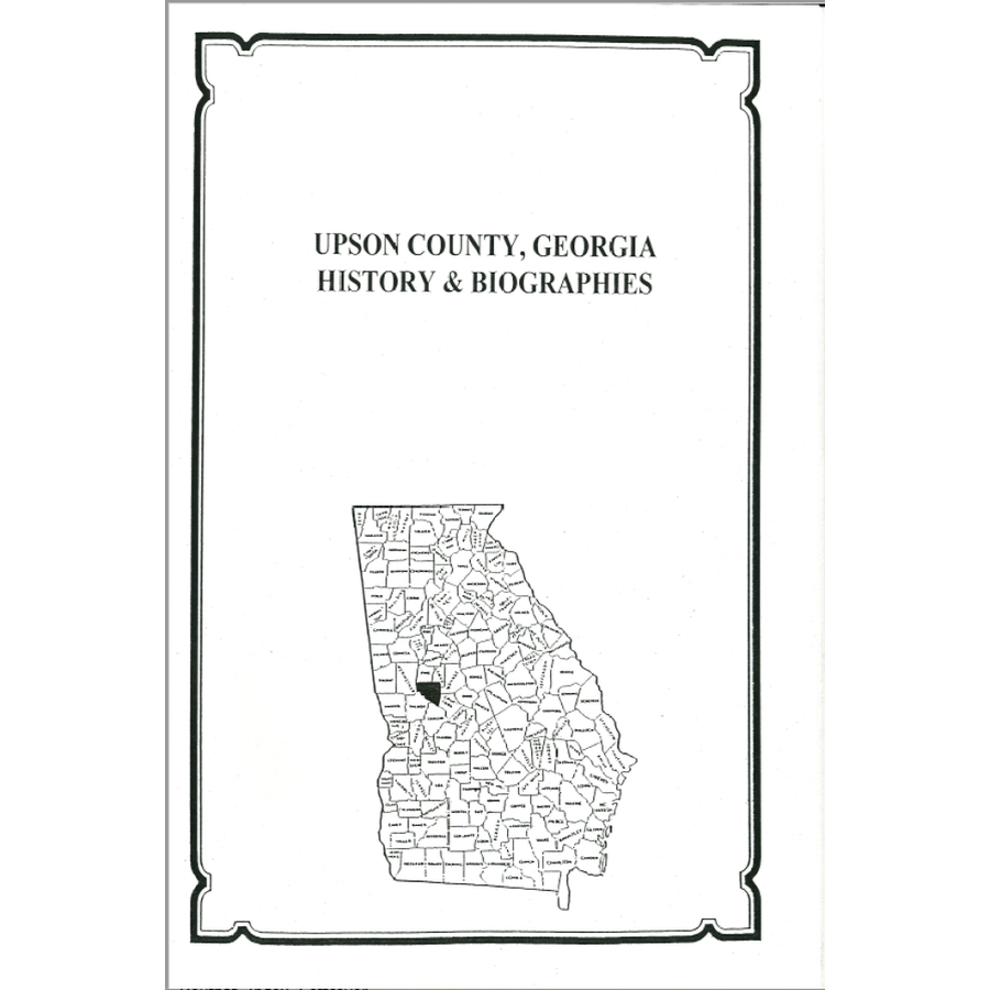 Upson County, Georgia History and Biographies