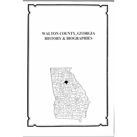 Walton County, Georgia History and Biographies
