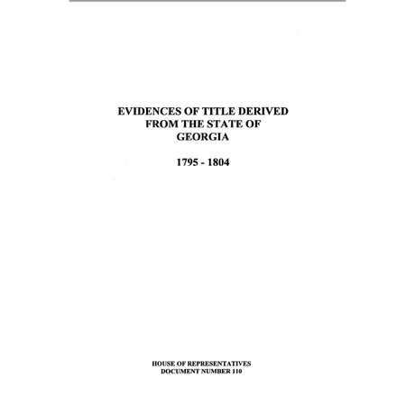Evidences of Title Derived from the State of Georgia