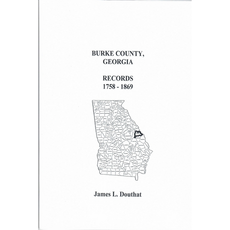 Burke County, Georgia Records 1758-1869