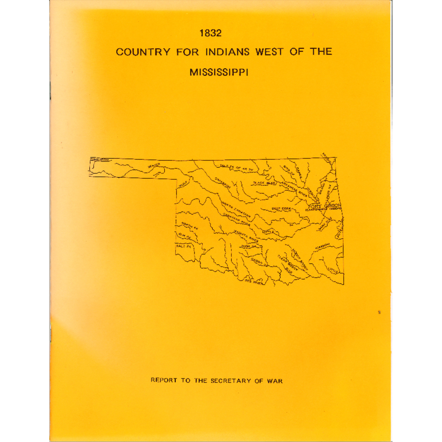 1832 Country for Indians West of the Mississippi