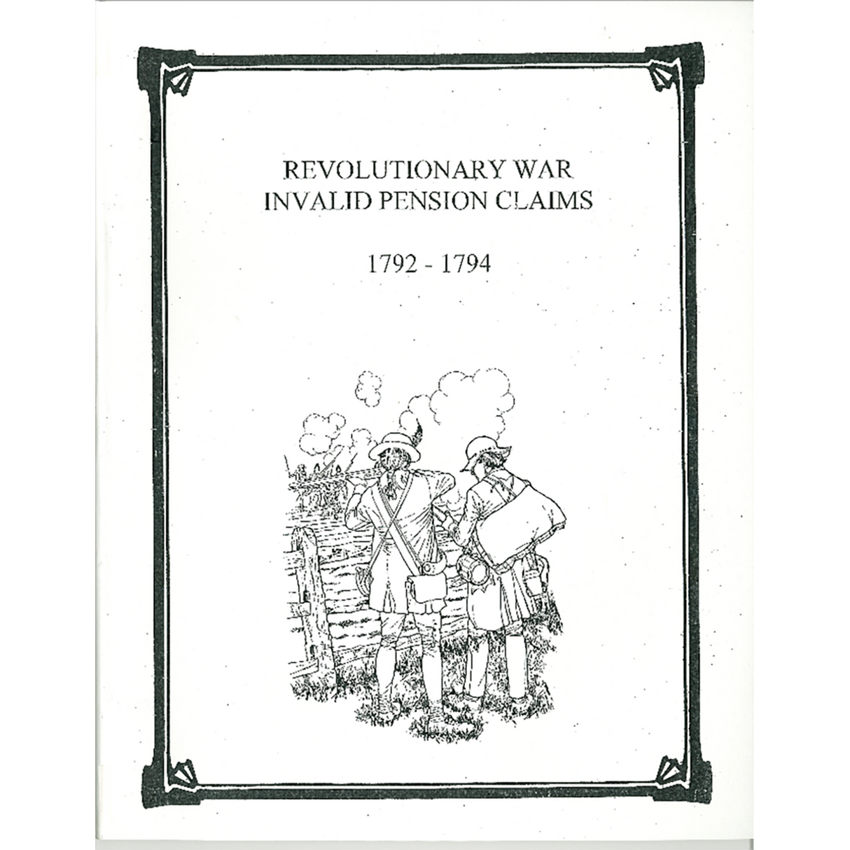 Revolutionary War Invalid Pension Claims, 1792-1794