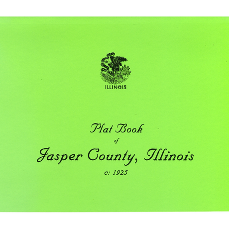 Plat Book of Jasper County, Illinois c. 1925