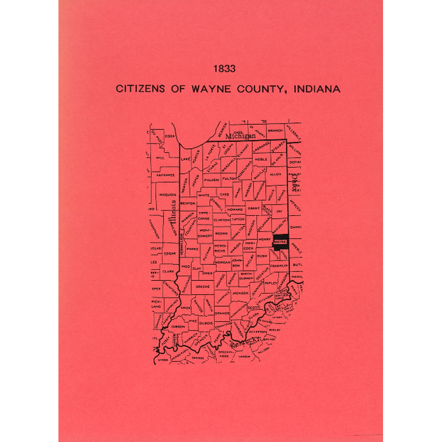 1833 Citizens of Wayne County, Indiana