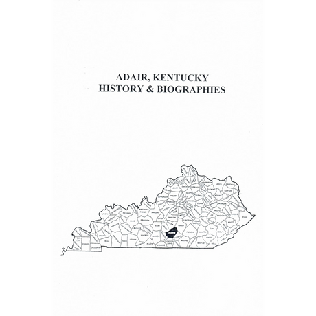 Adair County, Kentucky History and Biographies