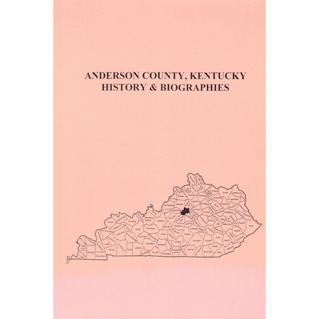 Anderson County, Kentucky History and Biographies