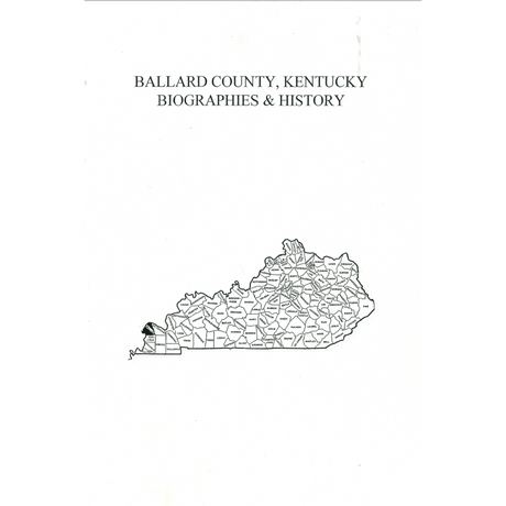 Ballard County, Kentucky History and Biography