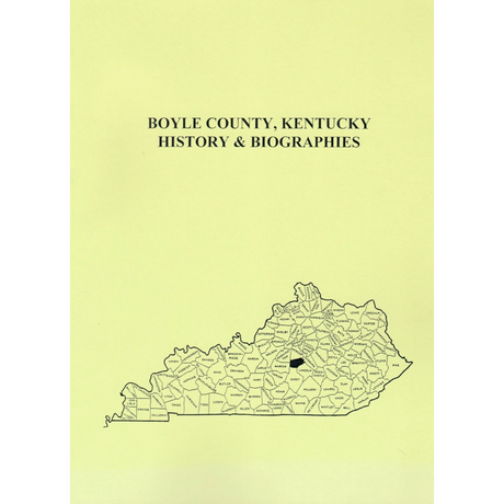 Boyle County, Kentucky History and Biographies