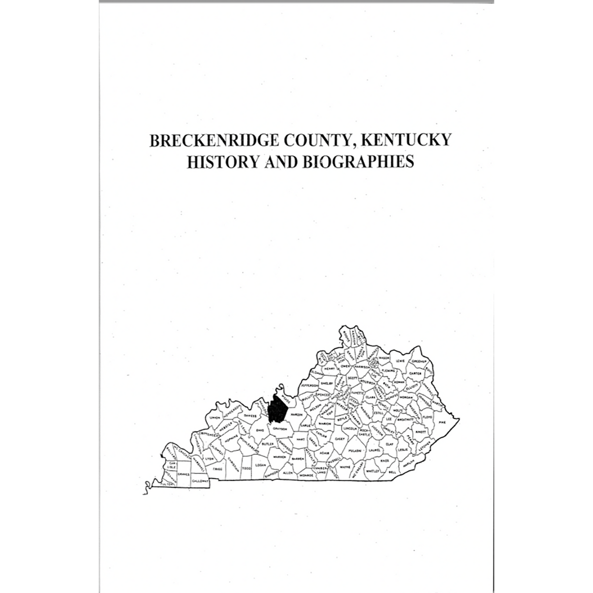 Breckinridge County, Kentucky History and Biographies