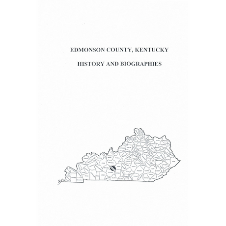 Edmonson County, Kentucky History and Biographies