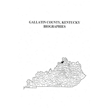 Gallatin County, Kentucky Biographies