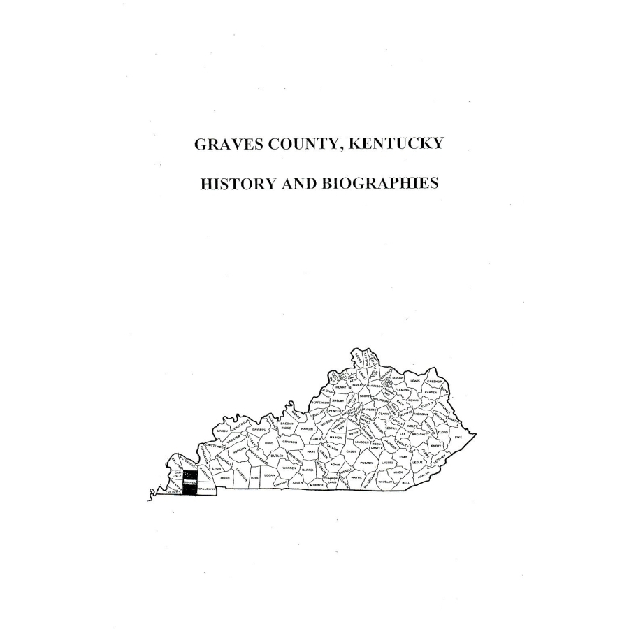 Graves County, Kentucky History and Biographies