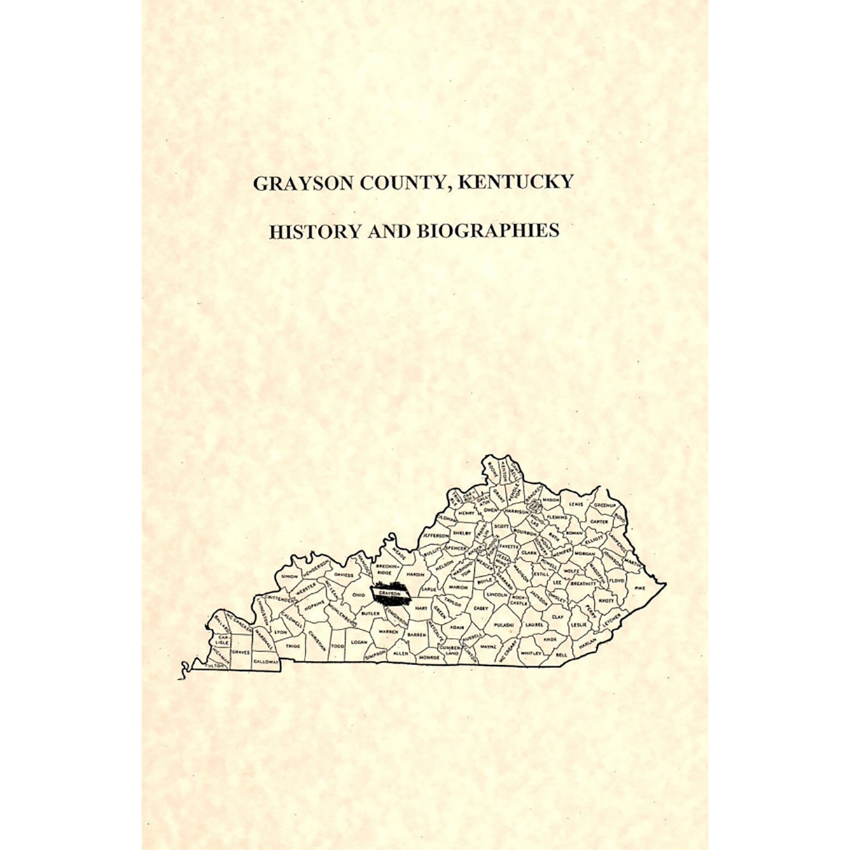 Grayson County, Kentucky History and Biographies