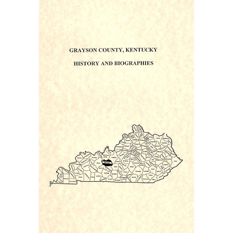 Grayson County, Kentucky History and Biographies