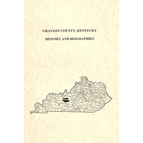 Grayson County, Kentucky History and Biographies