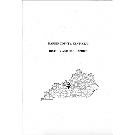 Hardin County, Kentucky History and Biographies