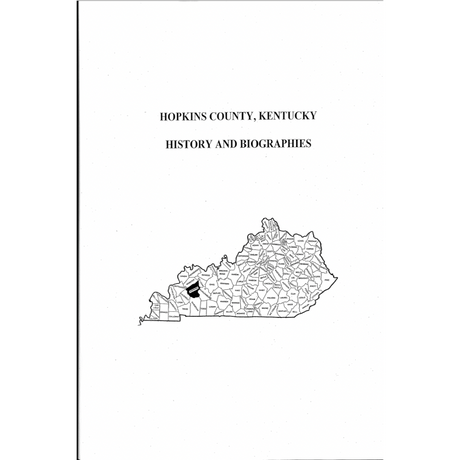 Hopkins County, Kentucky History and Biographies