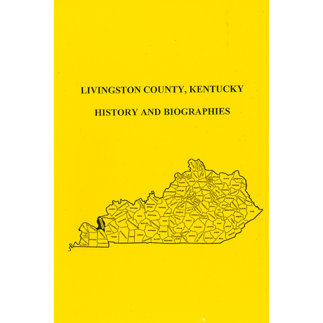 Livingston County, Kentucky History and Biographies