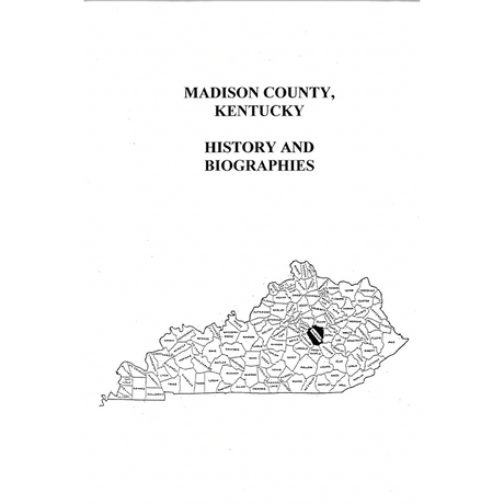 Madison County, Kentucky History and Biographies
