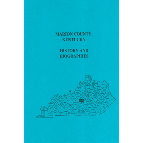 Marion County, Kentucky History and Biographies