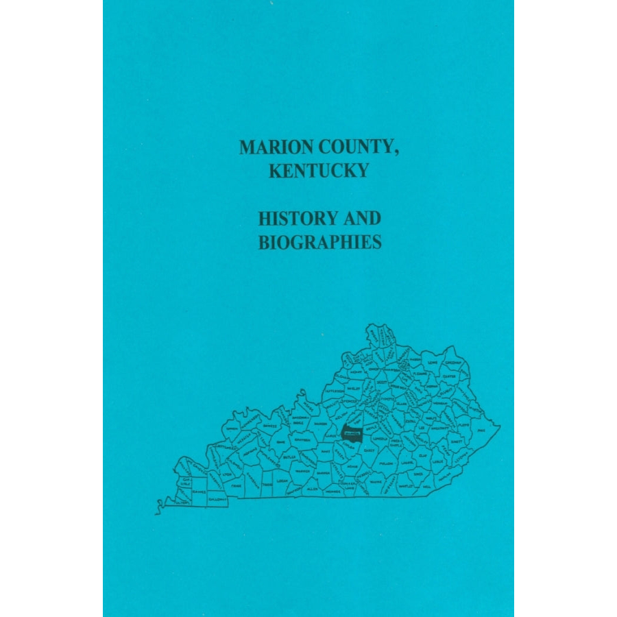 Marion County, Kentucky History and Biographies