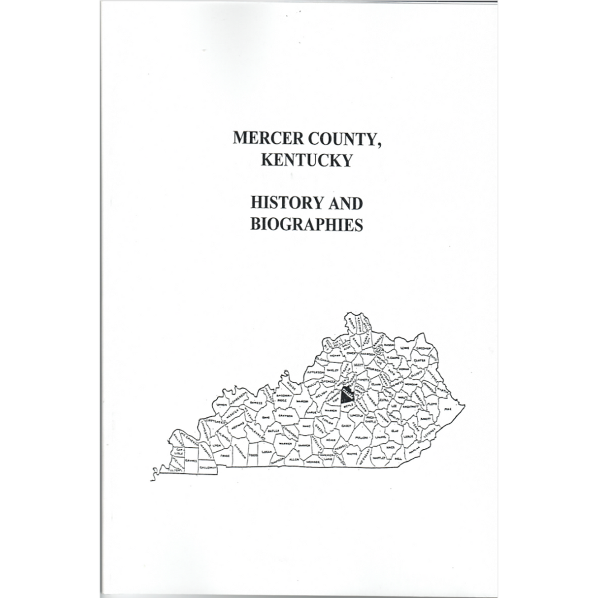 Mercer County, Kentucky History and Biographies