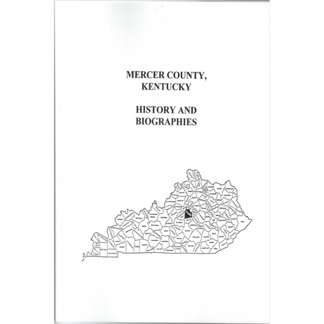 Mercer County, Kentucky History and Biographies