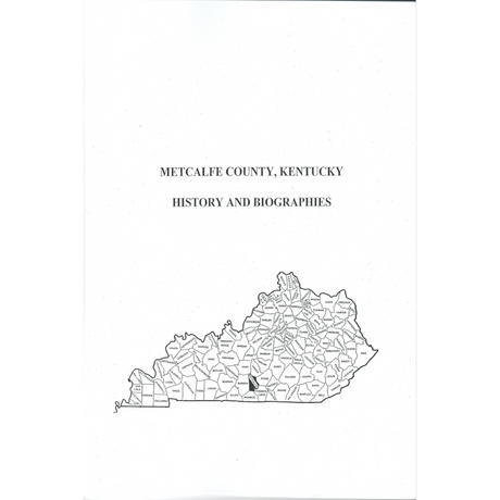 Metcalfe County, Kentucky History and Biographies