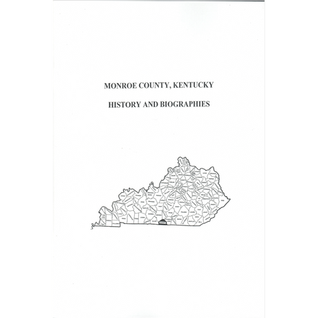 Monroe County, Kentucky History & Biographies