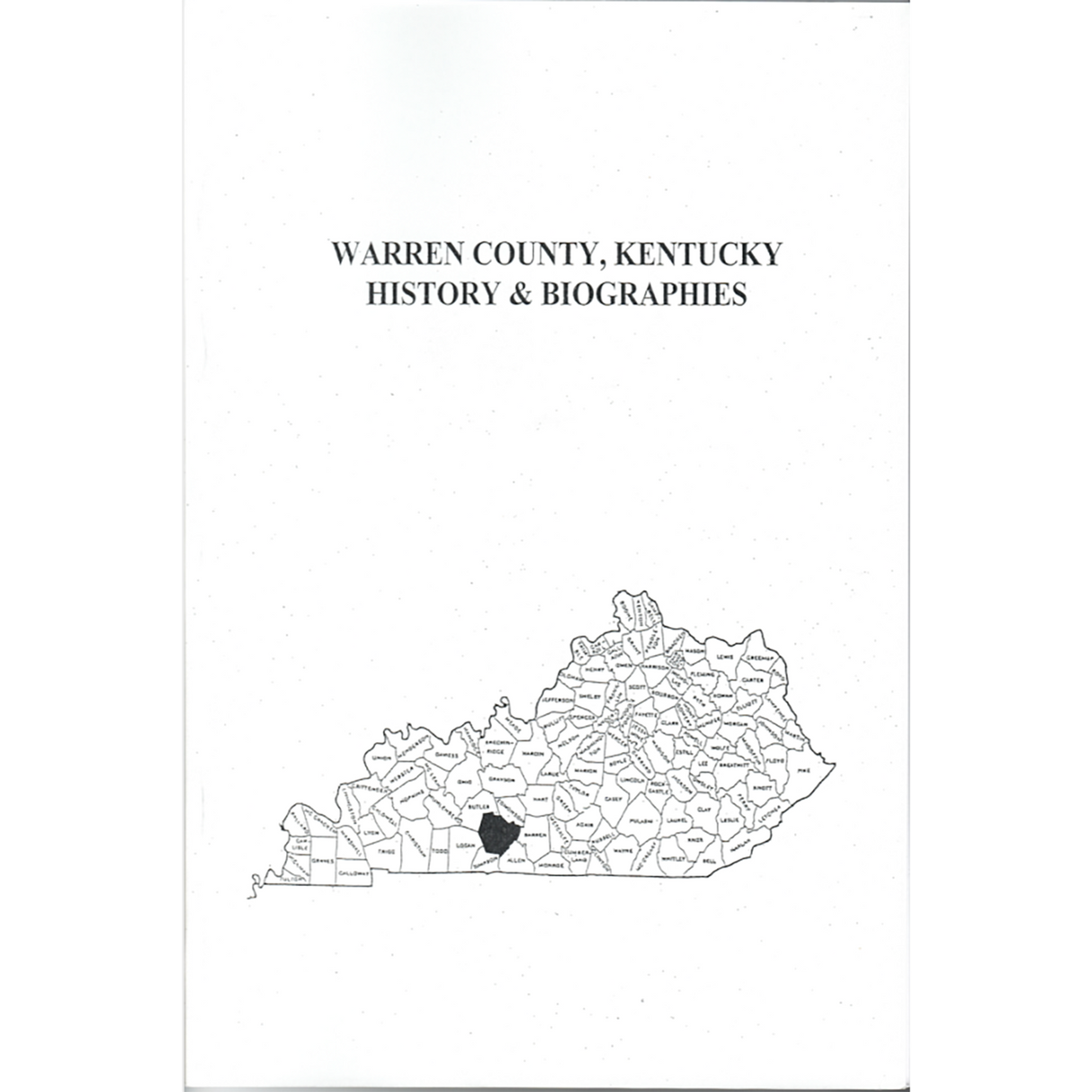 Warren County, Kentucky History and Biographies