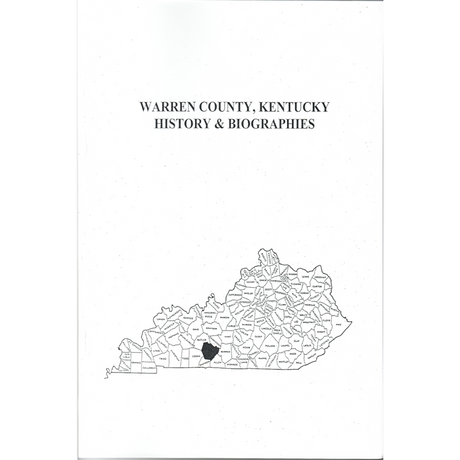 Warren County, Kentucky History and Biographies