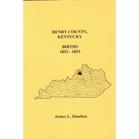 Henry County, Kentucky Births 1852-1853