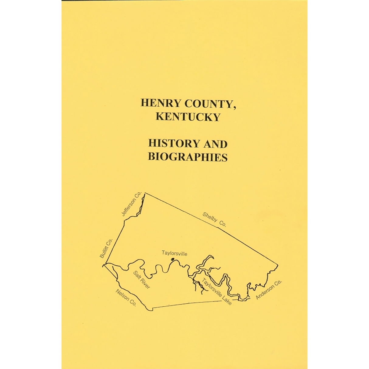 Henry County, Kentucky History and Biographies