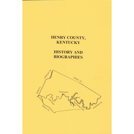 Henry County, Kentucky History and Biographies