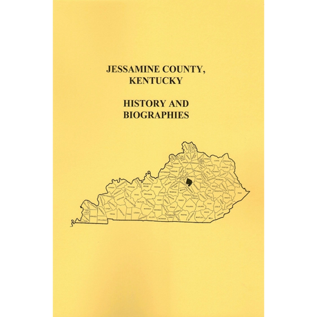 Jessamine County, Kentucky History and Biographies