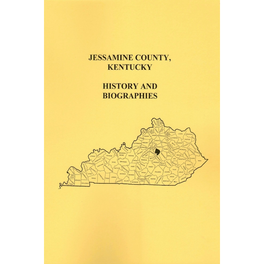 Jessamine County, Kentucky History and Biographies