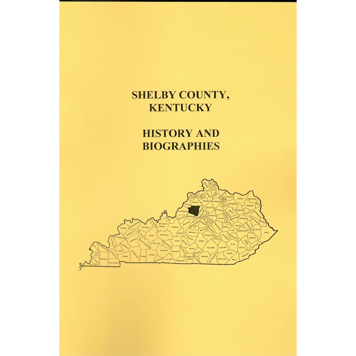 Shelby County, Kentucky History and Biographies