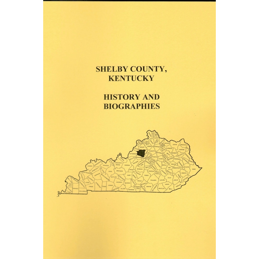 Shelby County, Kentucky History and Biographies