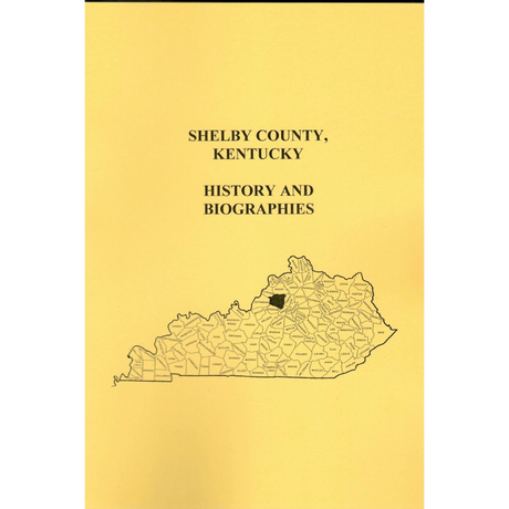 Shelby County, Kentucky History and Biographies