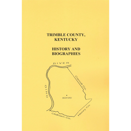 Trimble County, Kentucky History and Biographies