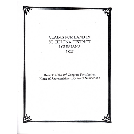 Claims to Land in the St. Helena District: 1825